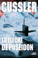 La flèche de Poséidon, Traduit de l'anglais (Etats-Unis) par Florianne Vidal