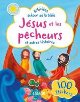 Activités autour de la Bible, Jésus et les pêcheurs et autres histoires