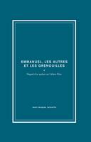 François, Emmanuel, les autres et les grenouilles, Regard d'un quidam sur l'affaire Fillon