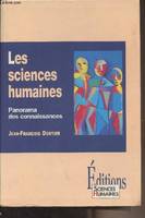 Les sciences humaines - Panorama des connaissances, panorama des connaissances
