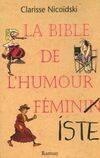 La bible de l'humour féminin(iste) Nicoidski, A