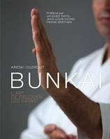 BUNKAI - L'art de décoder les katas
