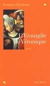 l'Evangile de Véronique, roman
