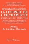 Liturgie de l'eucharistie, sacrement de la rédemption