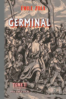 Germinal (T2) • illustrations de Paul-Emile Colin