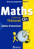 Thévenet Mathématiques CE1 2004 Cahier d'exercices