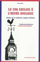 Le Coq Gaulois à l'heure anglaise., Analyse de la traduction anglaise d'Astérix