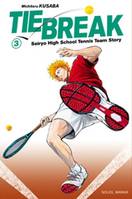 3, TIE BREAK T03, seiryô high school tennis team story