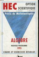 Précis de mathématiques., 1, Hec, [nouveau programme 1995]