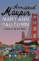 Mary-Ann in Autumn, Tales of the City 8