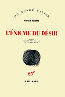 L'énigme du désir, roman