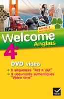 Welcome Anglais 4e éd. 2013 - DVD vidéo, DVD vidéo