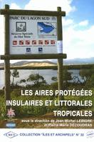 Les aires protégées insulaires et tropicales, Colloque 