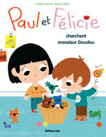 4, Paul et Félicie cherchent monsieur Doudou