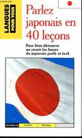 Le japonais en 40 leçons