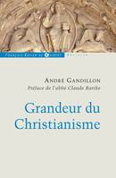 Grandeur du Christianisme