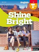 Shine bright, Anglais, b2-term