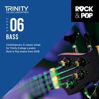 Trinity Rock and Pop 2018-20 Bass Grade 6 CD