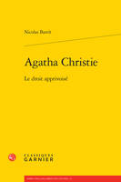 Agatha Christie, Le droit apprivoisé