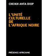 L'Unité culturelle de l'Afrique noire, domaines du patriarcat et du matriarcat dans l'antiquité classique