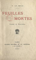 Feuilles mortes, Contes et nouvelles