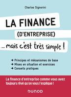 La finance (d'entreprise)... mais c'est très simple !