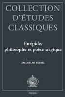 Euripide, philosophe et poète tragique