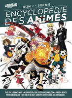 7, Encyclopédie des animés 7 de 2008 à 2010