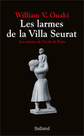 Les larmes de la Villa Seurat, Les artistes de l'école de Paris