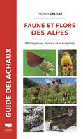 Milieux naturels Faune et flore des Alpes, 487 espèces alpines et subalpines