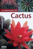 La connaissance du cactus et autres succulentes - 150 questions-réponses, 150 questions-réponses