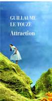 ATTRACTION, roman