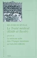 Le traite médical (Kitab al-Taysir)