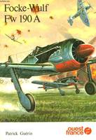 Focke-Wulf F.W. :190 :+cent quatre-vingt-dix+ A