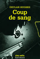 Coup de sang, Traduit de l'anglais (Irlande) par Aurélie Tronchet