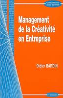 Management de la créativité en entreprise