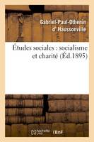Études sociales : socialisme et charité