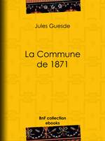 La Commune de 1871