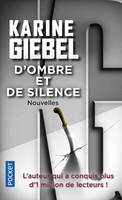 D'ombre et de silence / nouvelles