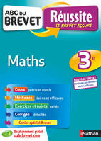 ABC Réussite Brevet - Maths - 3ème - Nouveau brevet