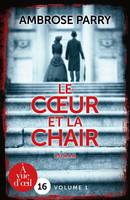 Le cœur et la chair