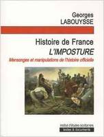 Histoire de France, l'imposture, l'imposture !