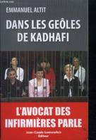 Dans les geôles de kadhafi