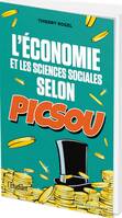 L'Economie et les sciences sociales selon Picsou