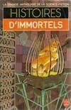 Histoires d'immortels