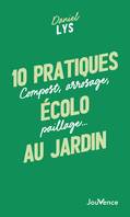 10 pratiques écolo au jardin