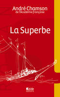 La Superbe