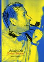 Simenon, Écrire l'homme