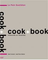 Cook [plus] book, le Pain quotidien