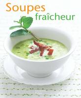 Soupes fraîcheur